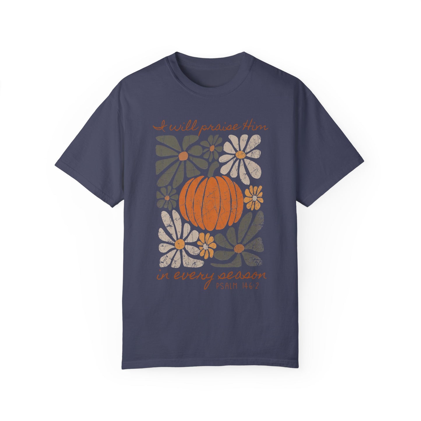 In Every Season Tee - Comfort Colors