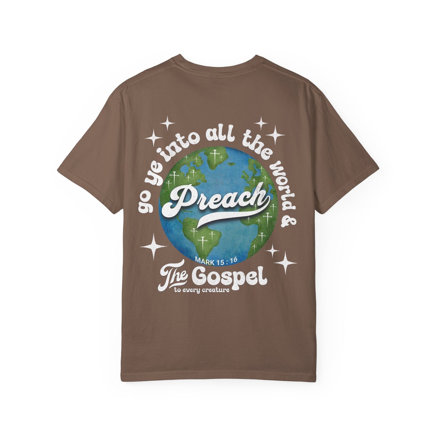 Preach the Gospel Tee - Comfort Colors
