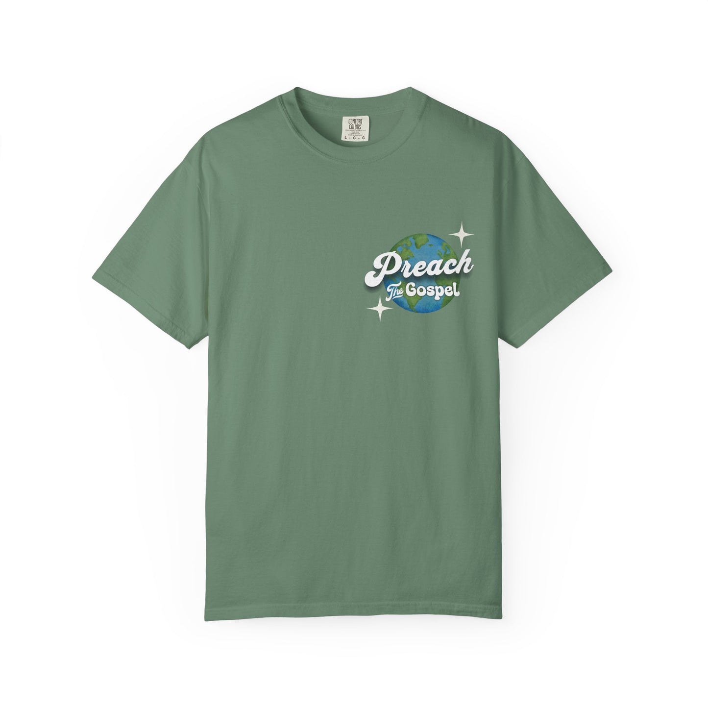 Preach the Gospel Tee - Comfort Colors