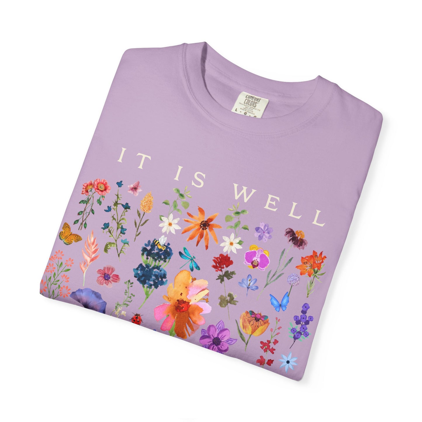 It is Well Tee - Comfort Colors