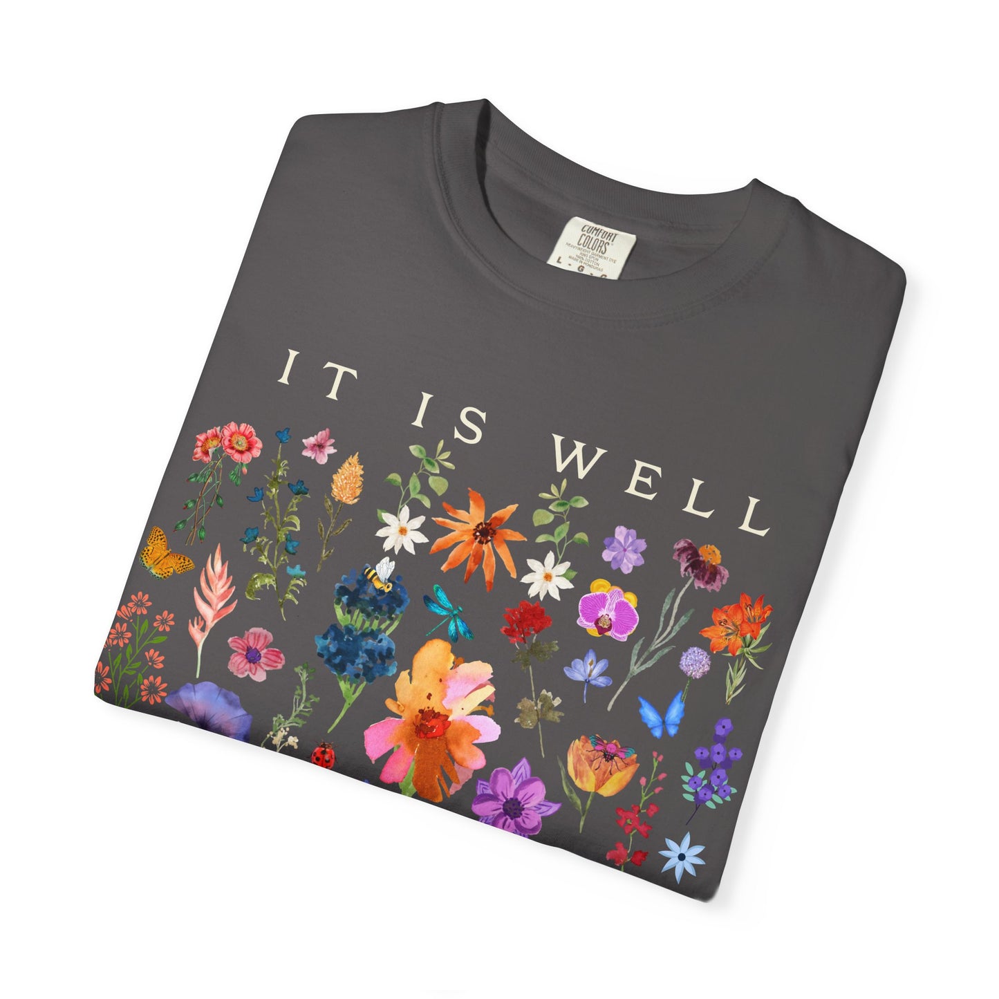 It is Well Tee - Comfort Colors