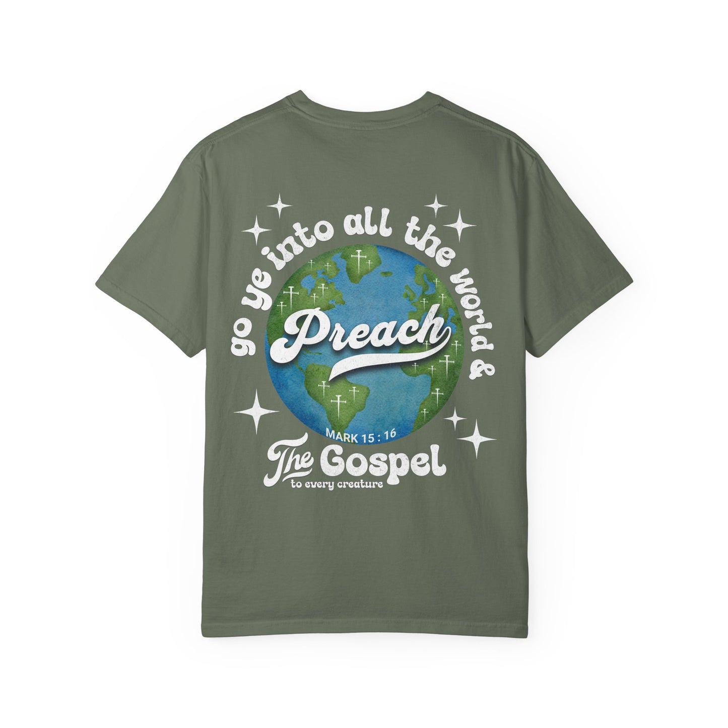 Preach the Gospel Tee - Comfort Colors