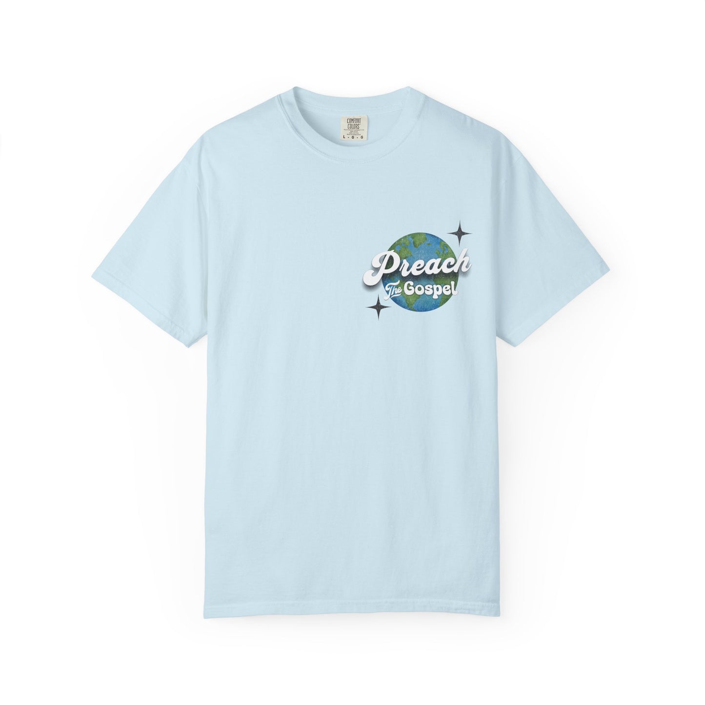 Preach the Gospel Tee - Comfort Colors