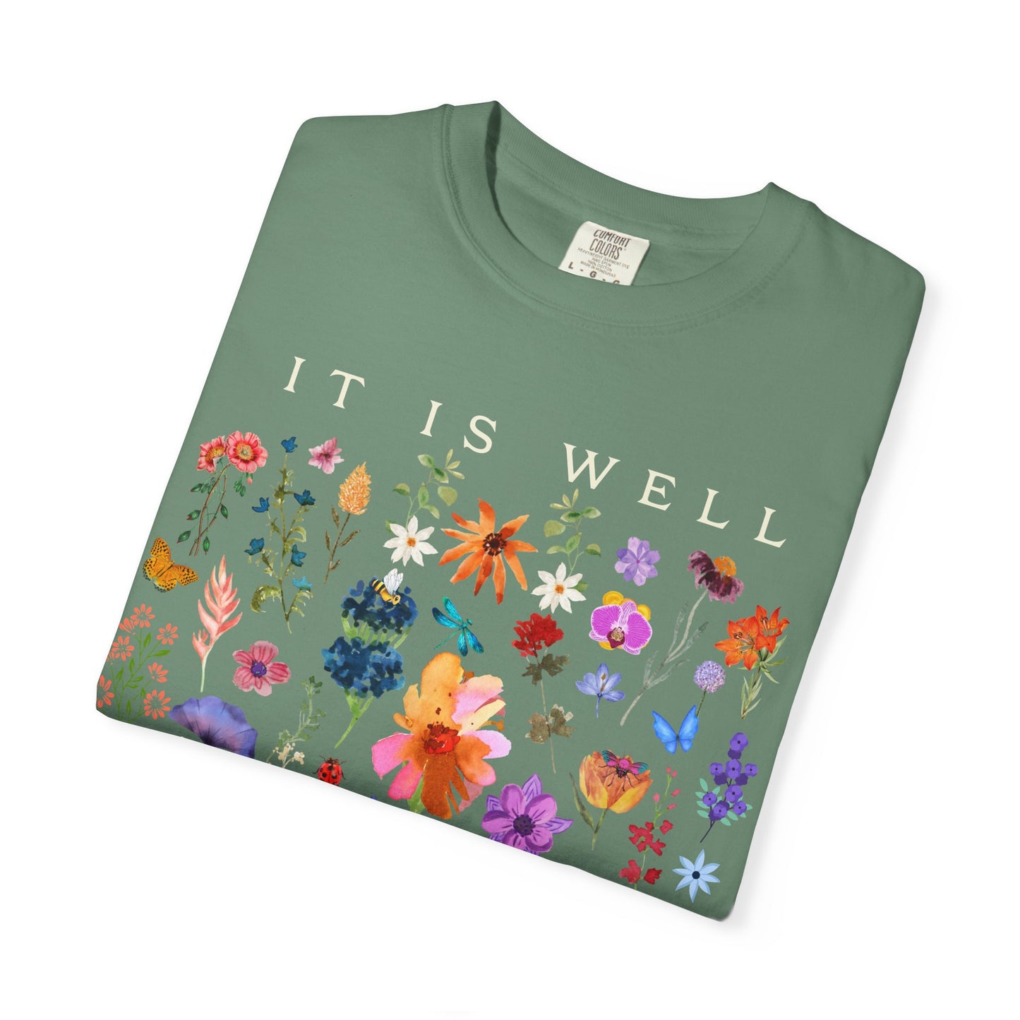 It is Well Tee - Comfort Colors
