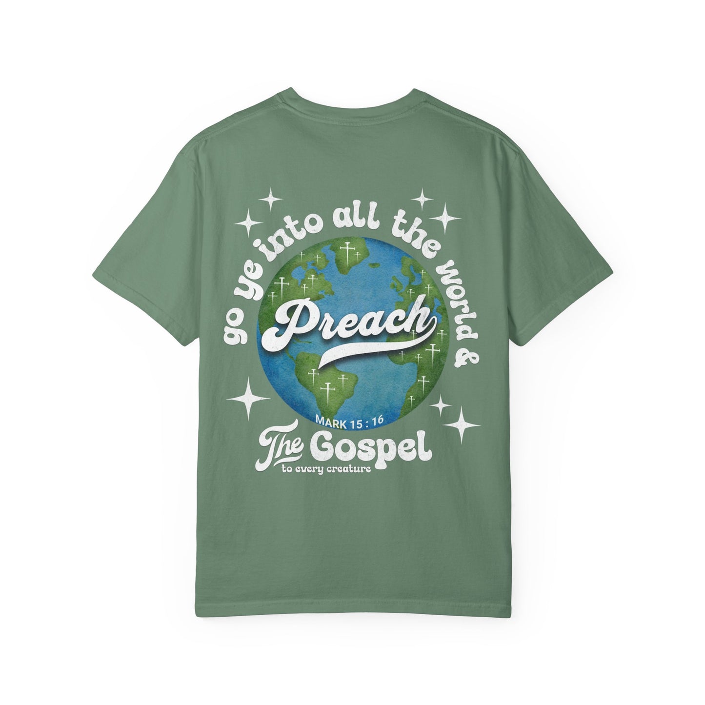 Preach the Gospel Tee - Comfort Colors
