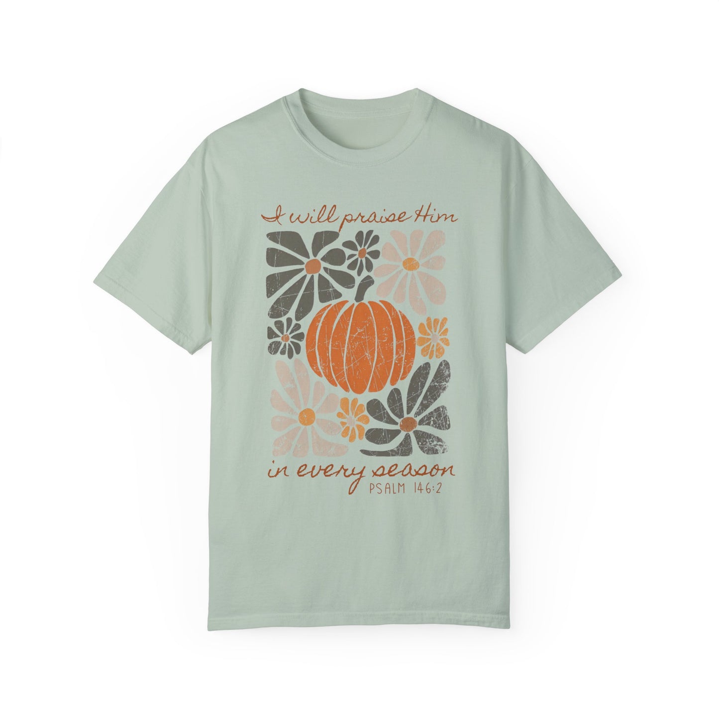 In Every Season Tee - Comfort Colors