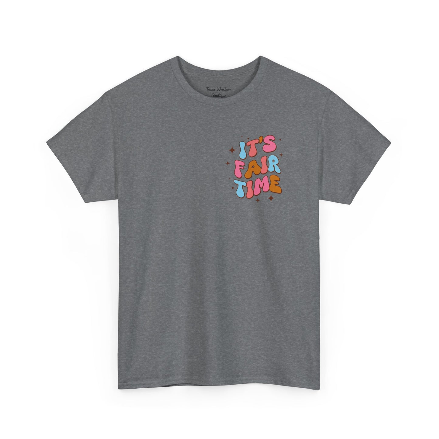 It's Fair Time Tee - Gildan