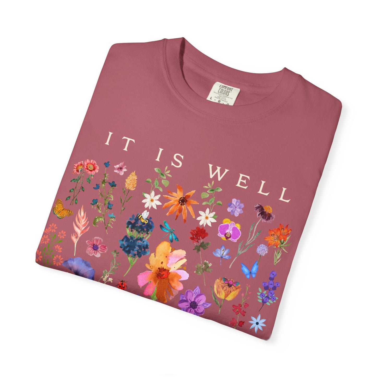 It is Well Tee - Comfort Colors