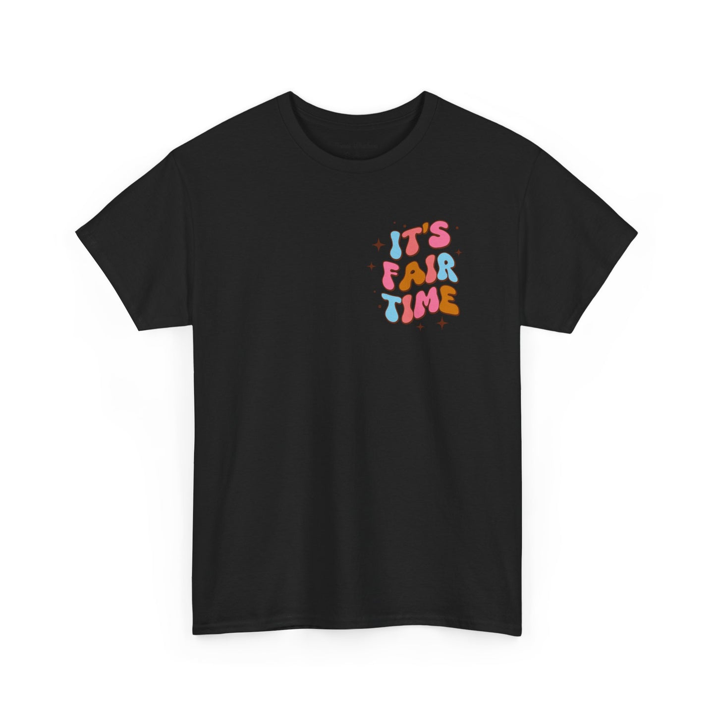 It's Fair Time Tee - Gildan