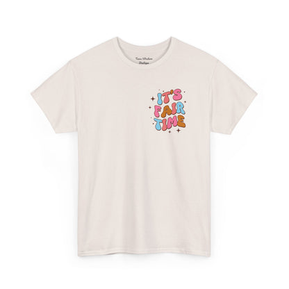 It's Fair Time Tee  - Gildan