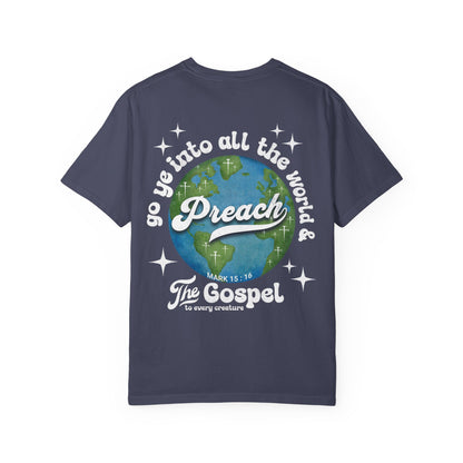Preach the Gospel Tee - Comfort Colors