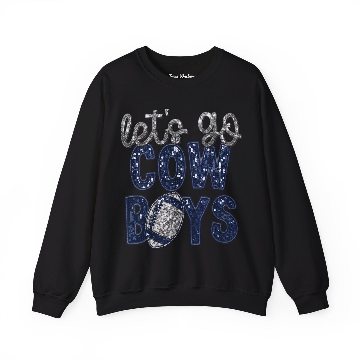 Let's Go Cowboys - Faux Sequins Crewneck - Gildan