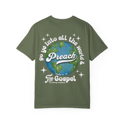 Preach the Gospel Tee - Comfort Colors