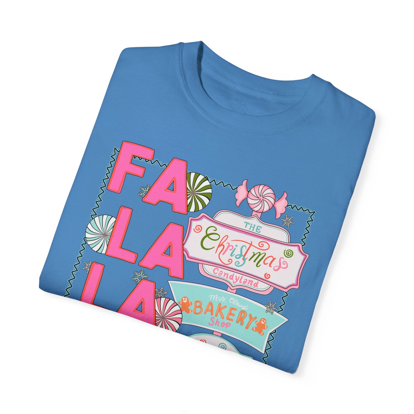 Fa La La La Tee - Comfort Colors