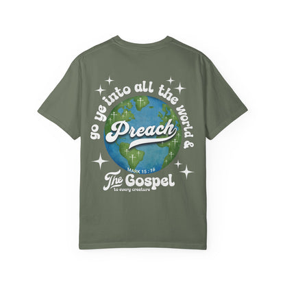 Preach the Gospel Tee - Comfort Colors