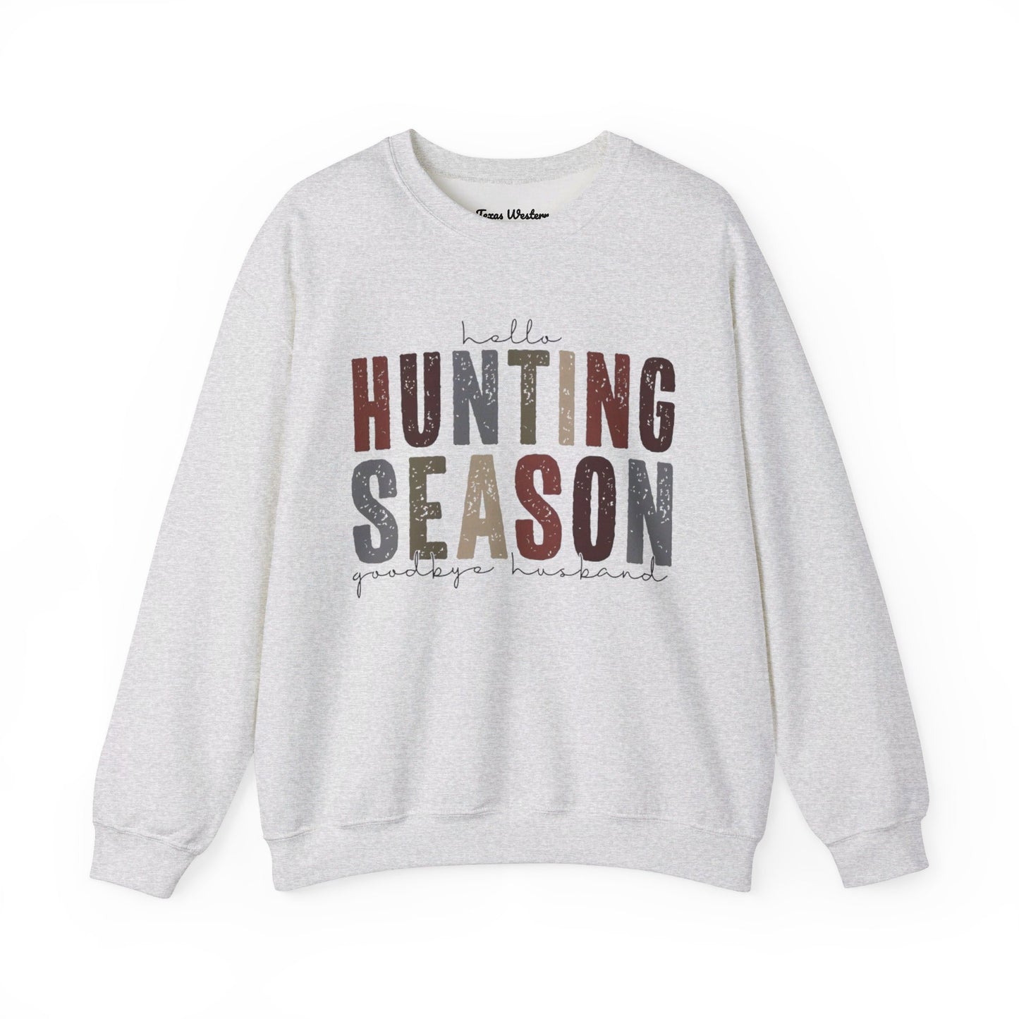 Hello Hunting Season Crewneck - Gildan