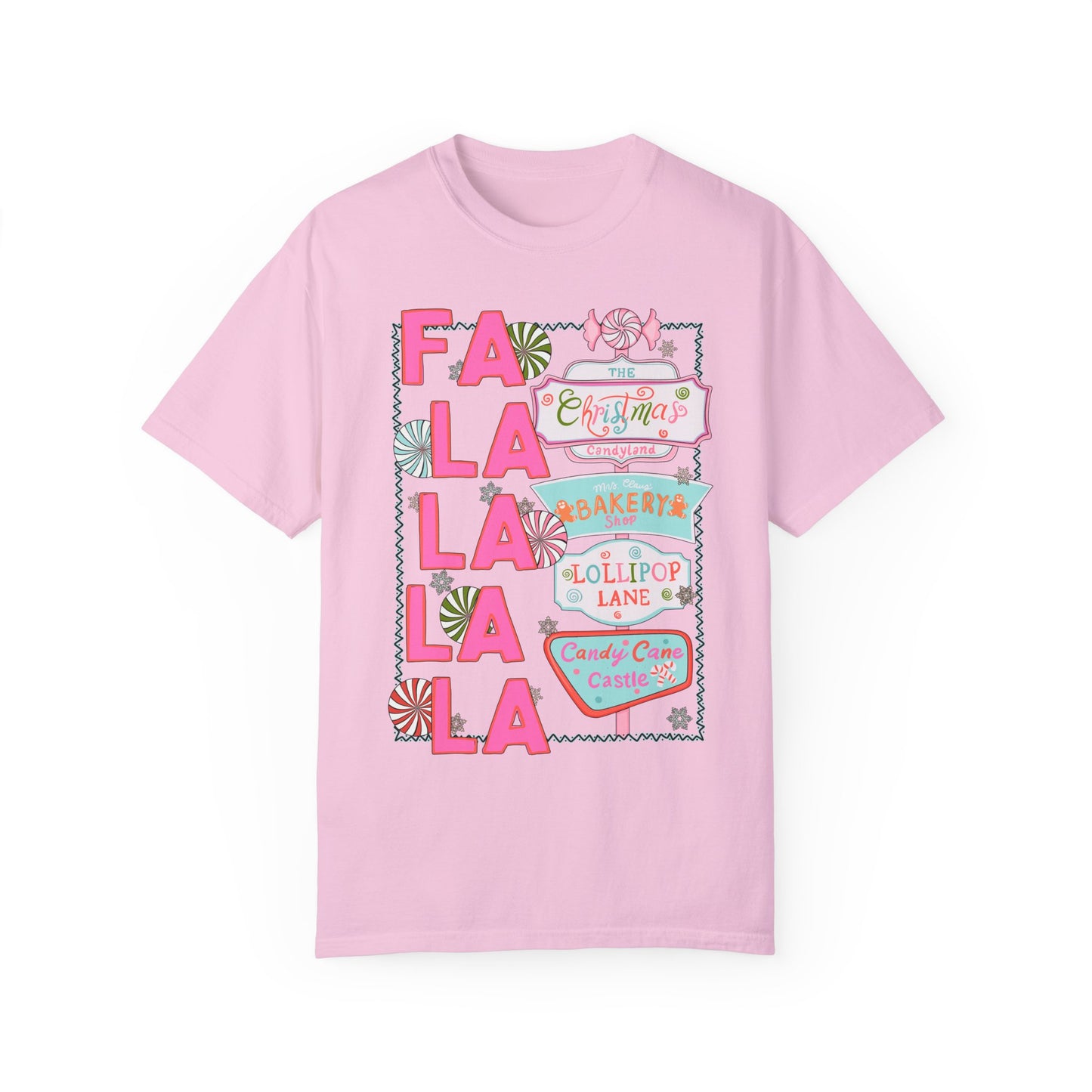 Fa La La La Tee - Comfort Colors