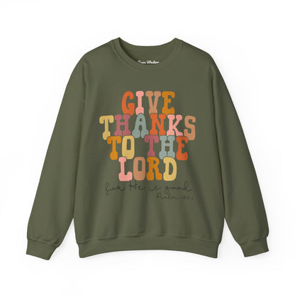Give Thanks to the Lord Crewneck - Gildan