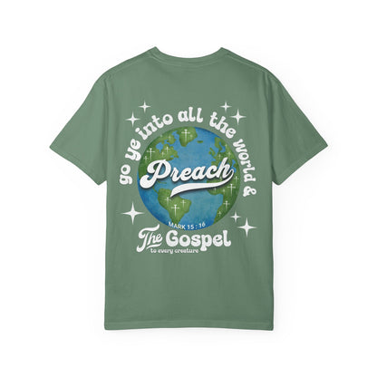 Preach the Gospel Tee - Comfort Colors
