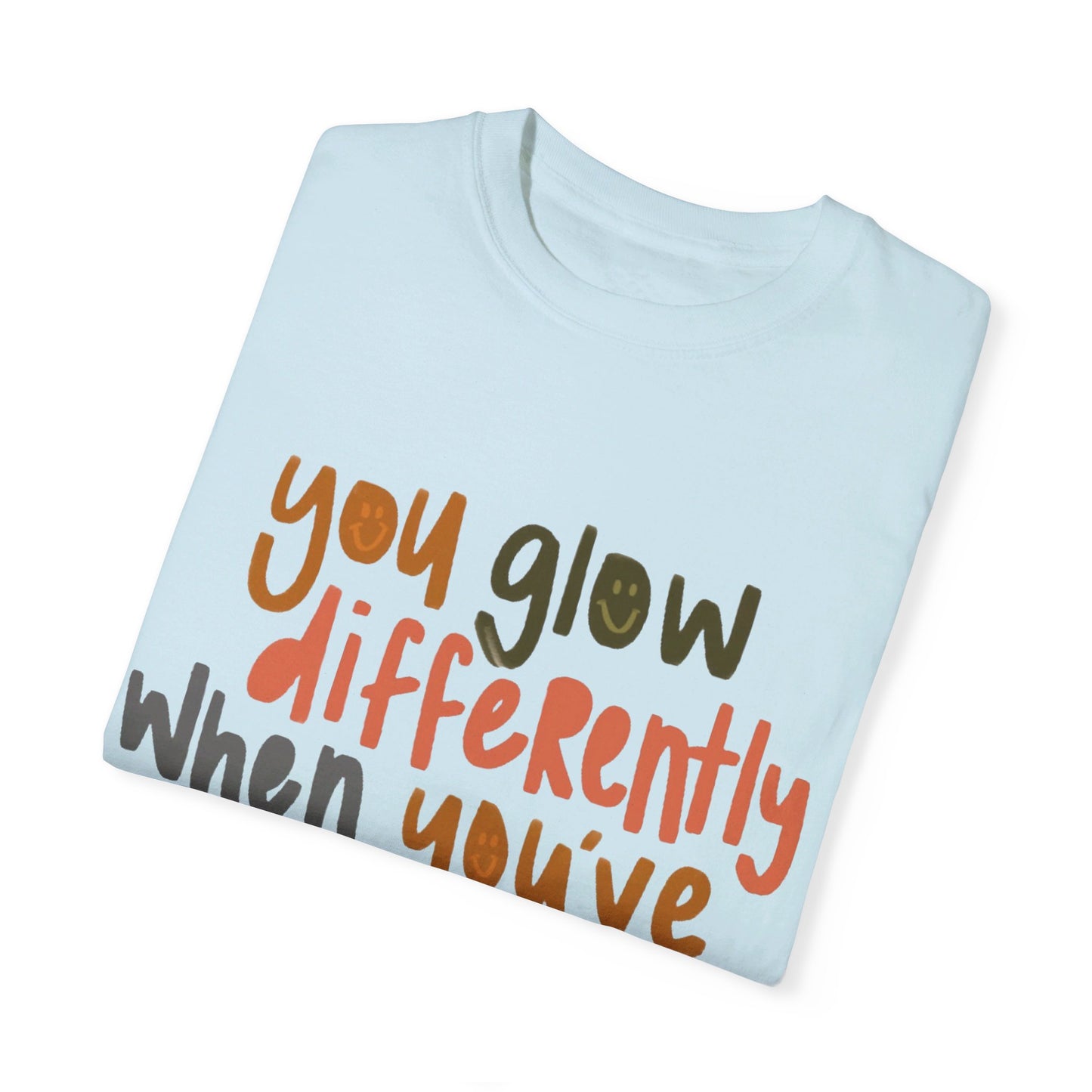 You Glow Differently Tee - Comfort Colors