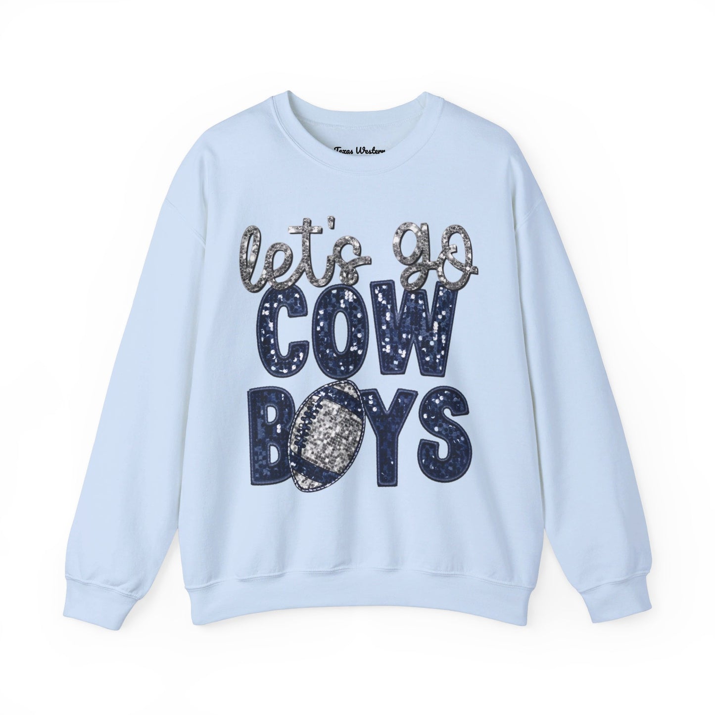 Let's Go Cowboys - Faux Sequins Crewneck - Gildan