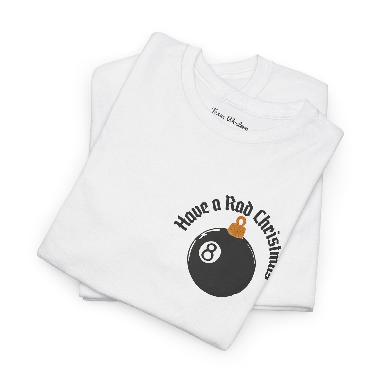 Have a Rad Christmas Tee - Gildan
