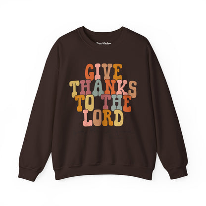 Give Thanks to the Lord Crewneck - Gildan