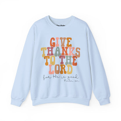 Give Thanks to the Lord Crewneck - Gildan