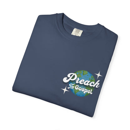 Preach the Gospel Tee - Comfort Colors