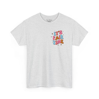 It's Fair Time Tee  - Gildan