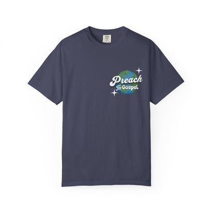Preach the Gospel Tee - Comfort Colors