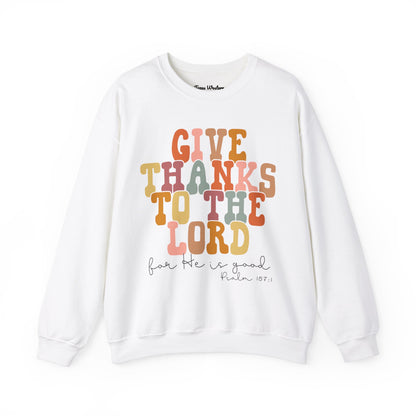 Give Thanks to the Lord Crewneck - Gildan