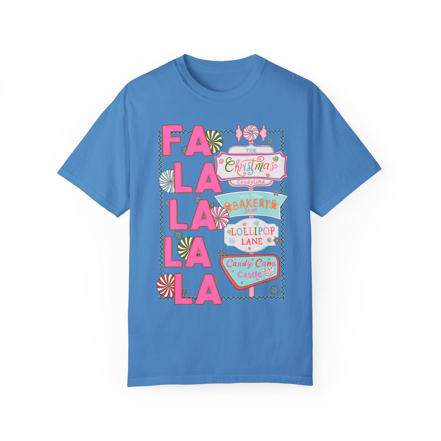 Fa La La La Tee - Comfort Colors