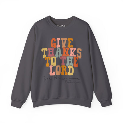 Give Thanks to the Lord Crewneck - Gildan