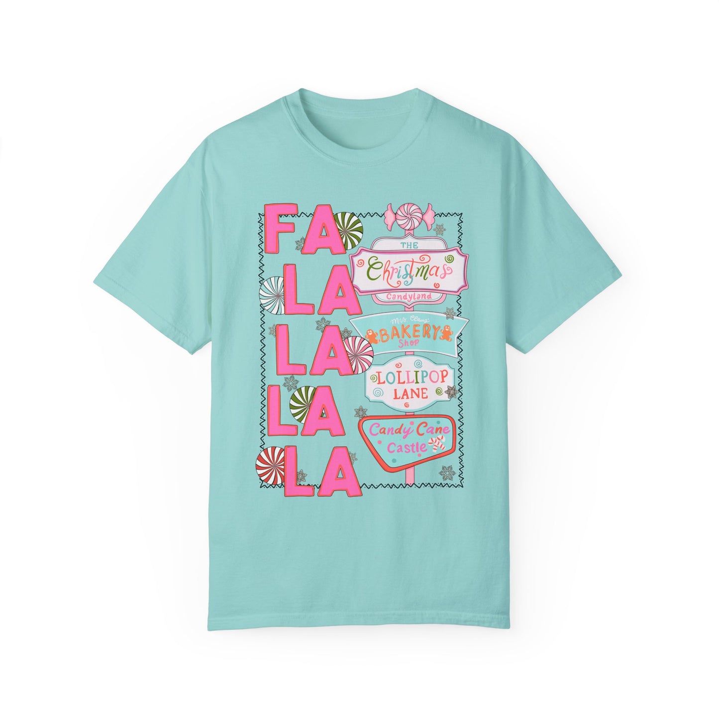 Fa La La La Tee - Comfort Colors