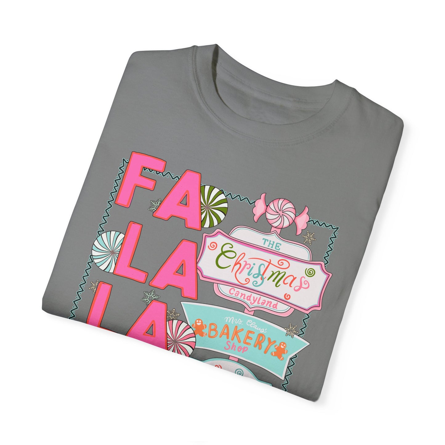 Fa La La La Tee - Comfort Colors