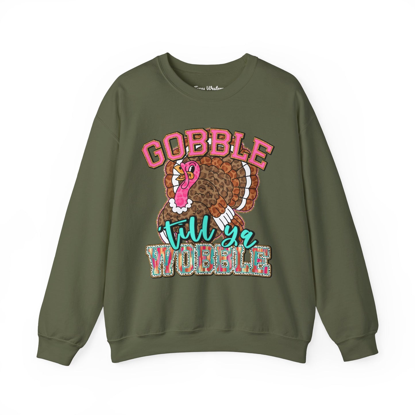Gobble Till you Wobble Crewneck - Gildan