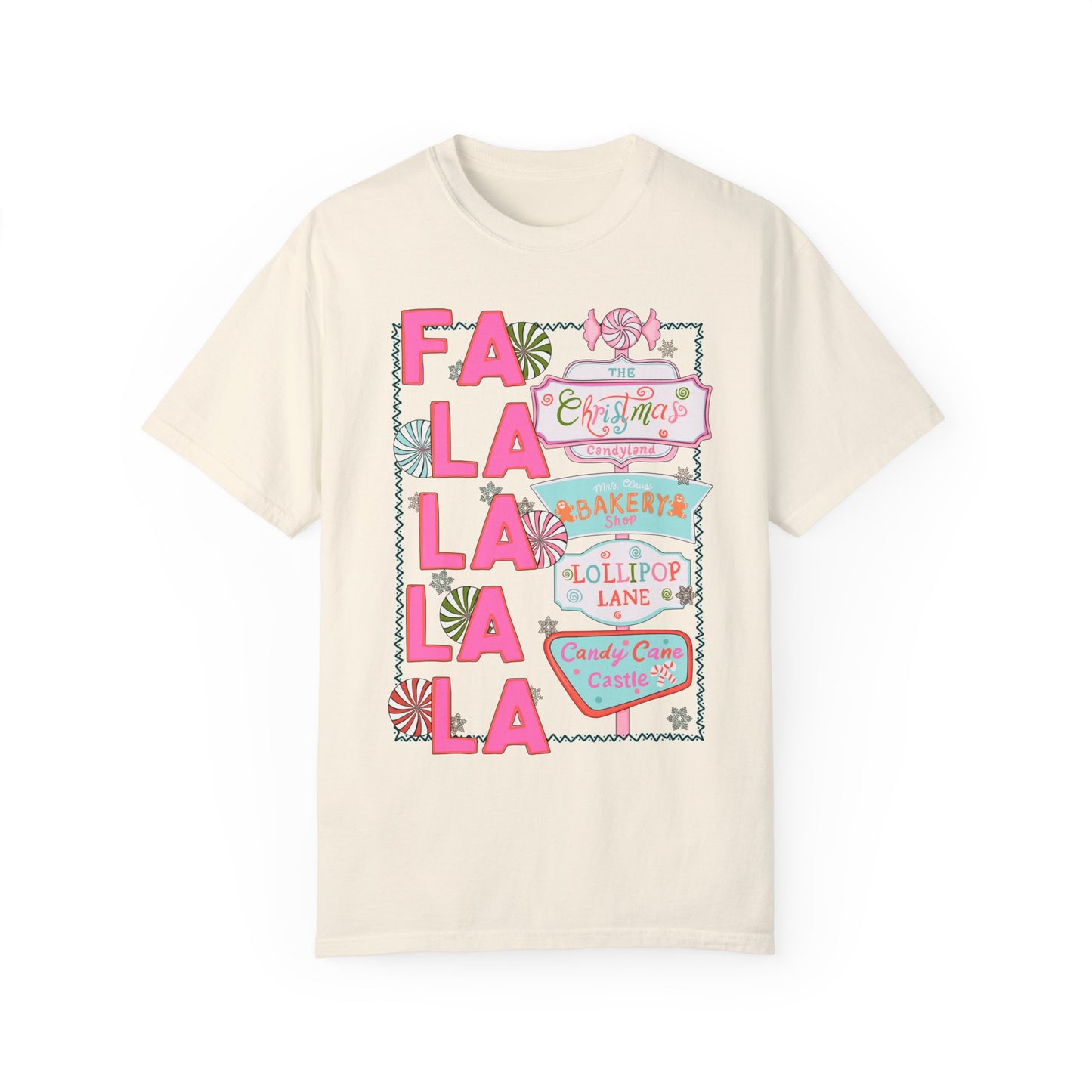 Fa La La La Tee - Comfort Colors